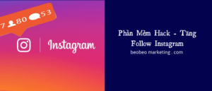 phần mềm tăng follow instagram