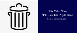 Cách xóa video trên Tik Tok của người khác