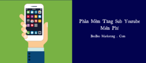 phần mềm tăng sub youtube