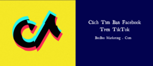cách tìm bạn bè facebook trên tik tok