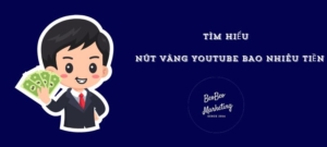 Nút vàng youtube bao nhiêu tiền