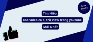 Xóa video có bị trừ view trong youtube